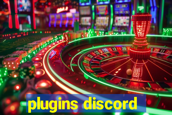 plugins discord